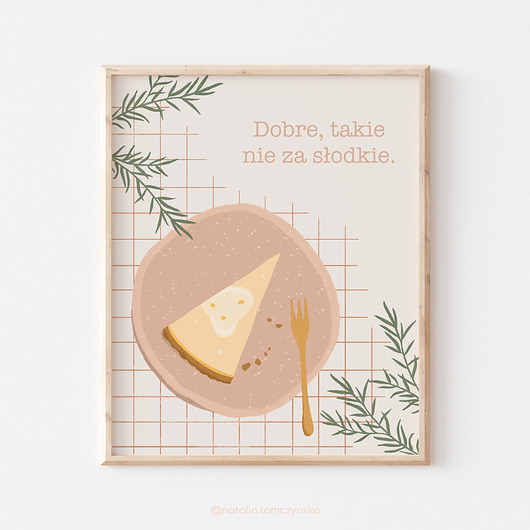 plakaty Plakat Dobre, takie nie za słodkie