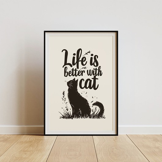 plakaty Plakat - Life is better with cat 1