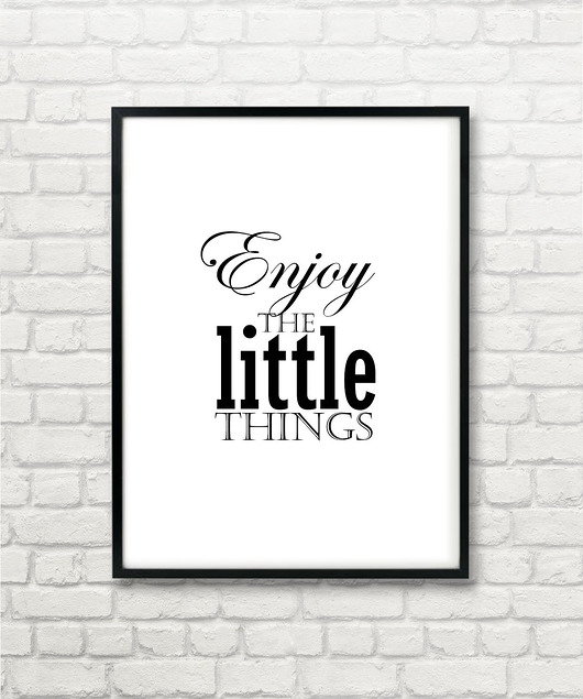 plakat ENJOY THE LITTLE THINGS  Col Claudine