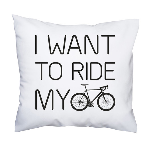 poduszki z napisami Poduszka. I want to ride my...