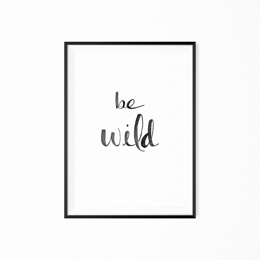 Plakat skandynawski be wild myscandi
