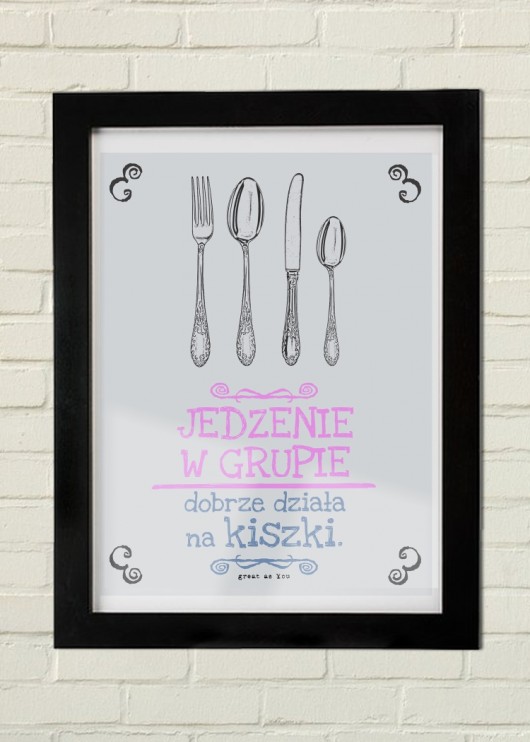 Kiszki PLAKAT GAU great as You