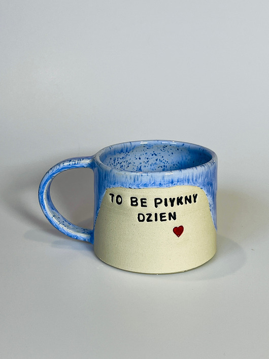 kubki Kubek To be piykny dzień 