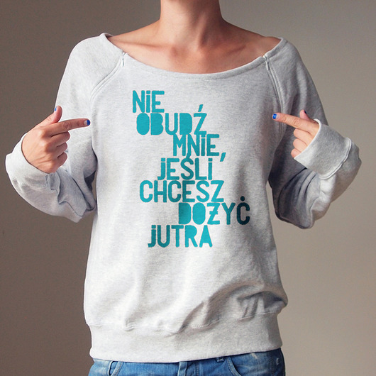 Nie obudź mnie  Bluza dla karmiących matek ONE MUG A DAY