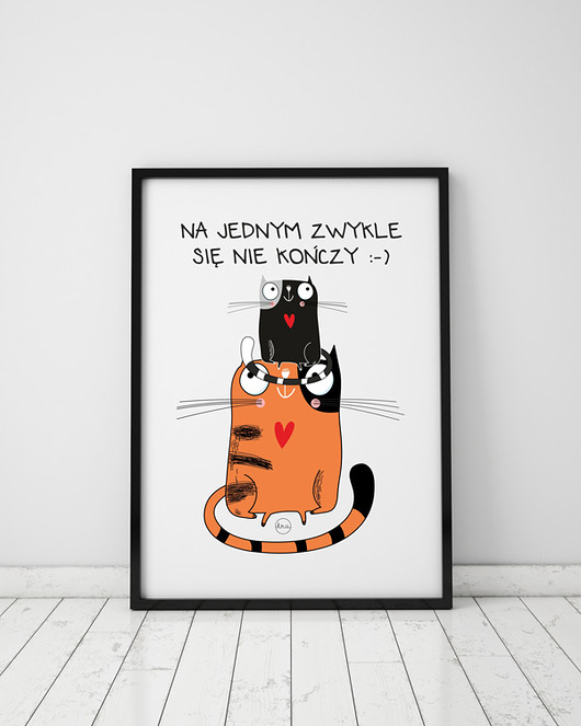 plakaty Plakat z kotem. Na jednym zwykle się nie kończy