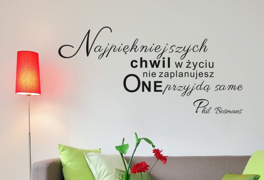 inne naklejka cytat NAJPIĘKNIEJSZYCH chwil w życiu...