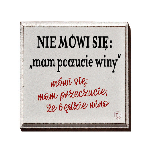 napisy dekoracyjne i tabliczki Tabliczka z zabawnym napisem