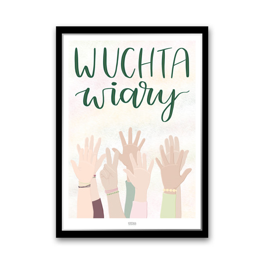 plakaty Plakat "Wuchta wiary" - gwara poznańska