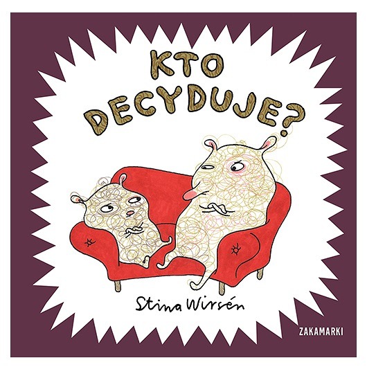 książeczki dla dzieci Kto decyduje?
