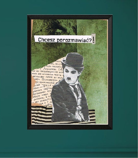 Plakat Chcesz porozmawiać?! - Kolaż analogowy - wydruk Magda Rzeźniczak