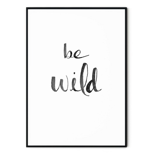 Plakat skandynawski typograficzny be wild myscandi