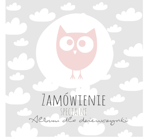 Zamówienie specjalne -  album dla dziewczynki AnZone