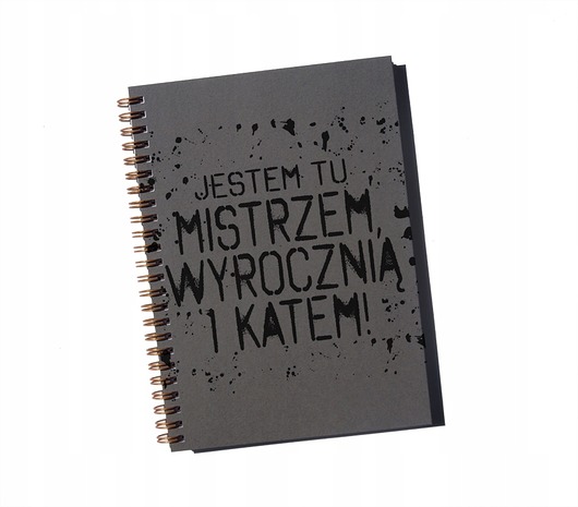 notatniki i albumy Jestem mistrzem, wyrocznią i katem, notatnik