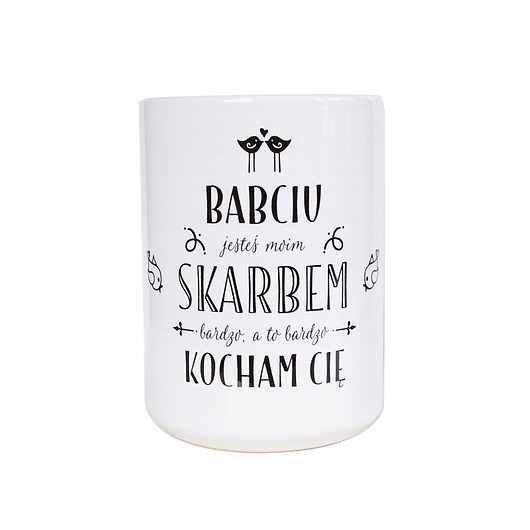 kubki Babciu jesteś dla mnie skarbem, na Dzień Babci