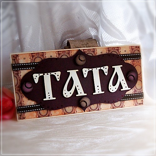 Dla Taty. Z Papieru Tworzone