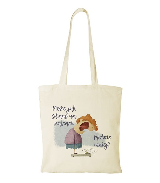 torby na zakupy Torba bawełniana "MOŻE JAK STANĘ - kobieta"