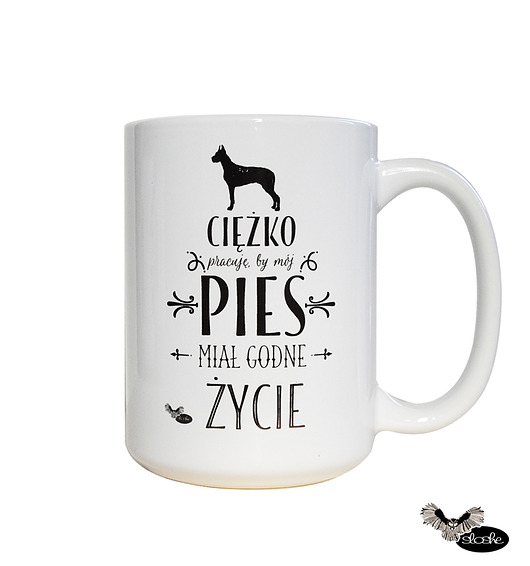 Ciężko pracuje by mój pies  .. z grafiką kota Sowia Aleja