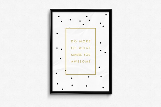 Plakat Do more of what makes you awesome grochy beleco