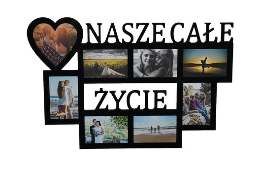 ramki na zdjęcia Multirama ramka na zdjęcia z napisem Nasze Całe Życie mdf 8 zdjęć serce
