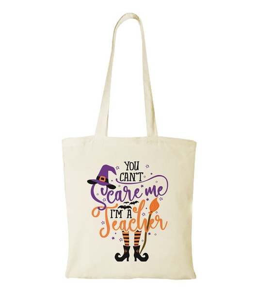 torby na zakupy Torba bawełniana "You can't scare me, I'am a Teacher"