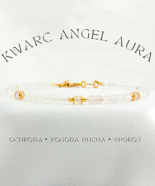 bransoletki z kamieni naturalnych Angel Aura Kwarc Bransoletka