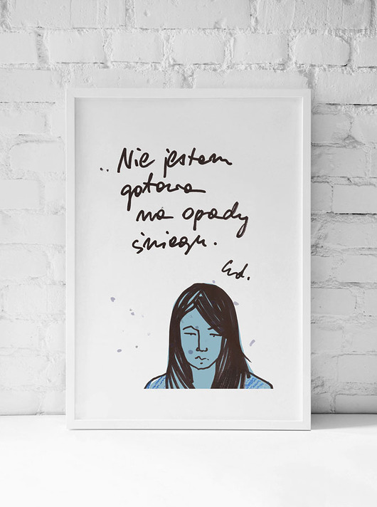 Nie jestem gotowa na opady śniegu | Plakat Edyta Draus