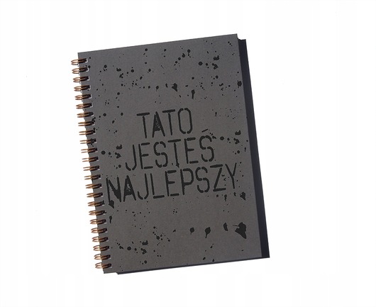 notatniki i albumy Tato jesteś najlepszy, notatnik