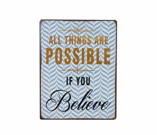 Szyld Believe MIA home