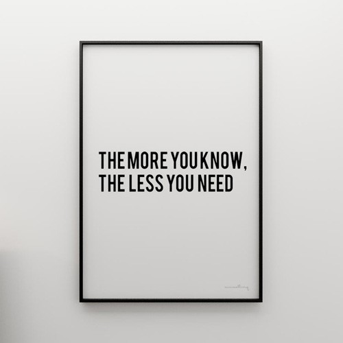 THE MORE YOU KNOW...... - grafika 70x50 MINIMALLIVING