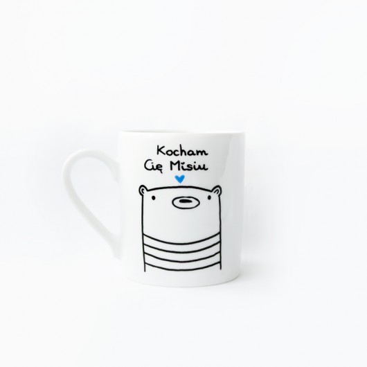 Kocham Cię Misiu - porcelanowy kubek  miamilu