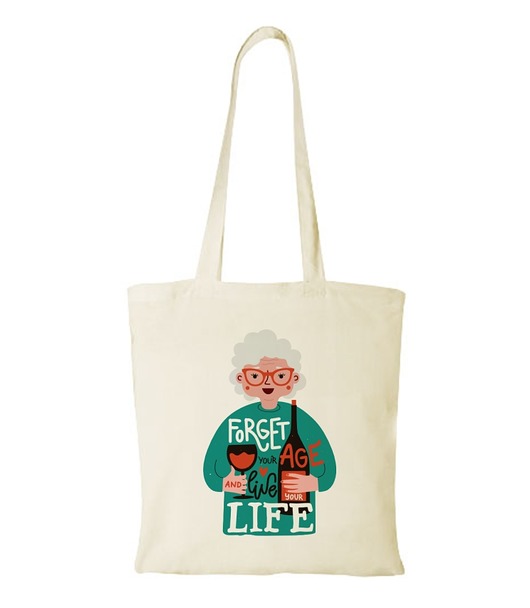 torby na zakupy Torba bawełniana "Forget your age grandma"
