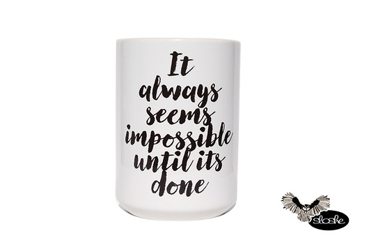 It always seems impossible, kubek 450ml  Sowia Aleja