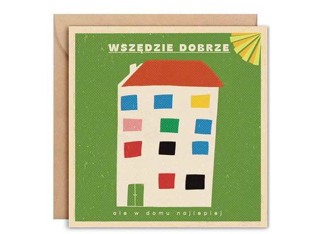 kartki okolicznościowe - wydruki Kartka Wszędzie dobrze ale w domu najlepiej + koperta