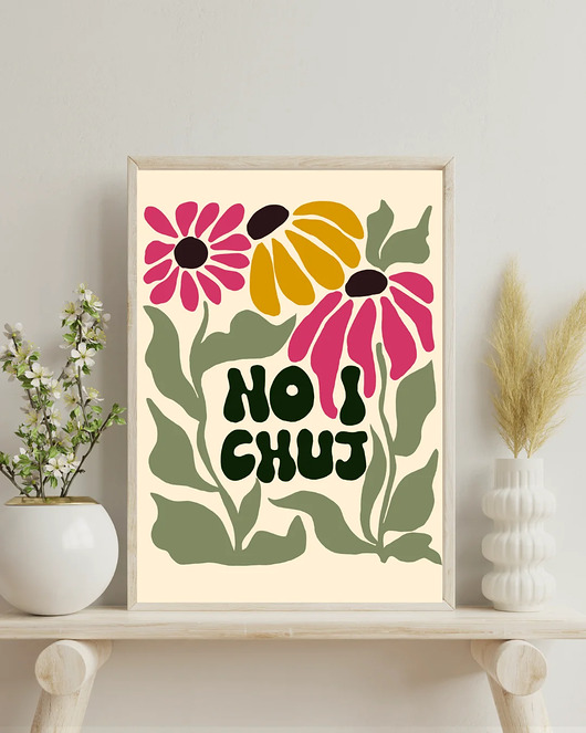 grafiki i ilustracje Plakat z przekleństwem - No i ch*j (jasna wersja)