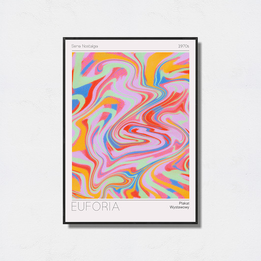 plakaty Plakat z serii  nostalgia "Euforia"