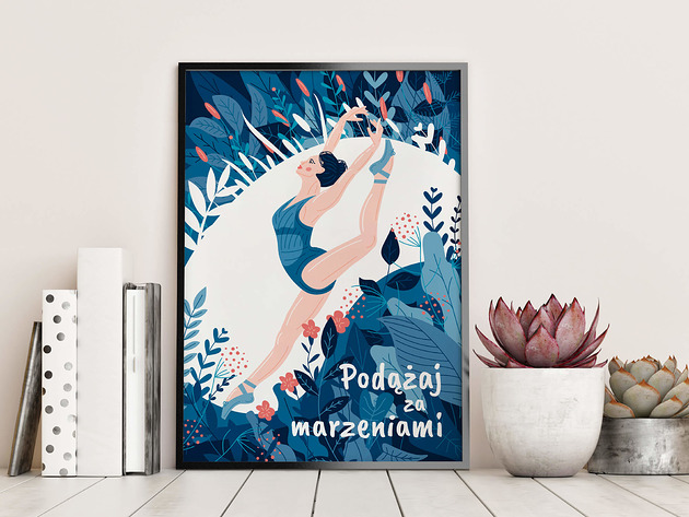 plakaty Plakat z tancerką "Podążaj za marzeniami"