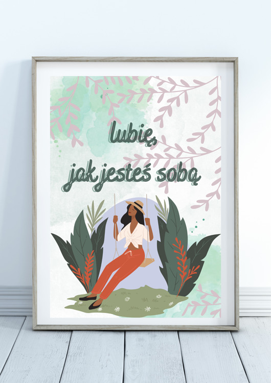 plakaty Plakat jesteś sobą