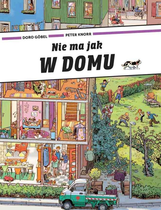książeczki dla dzieci NIE MA JAK W DOMU - Peter Knorr & Doro Gobel