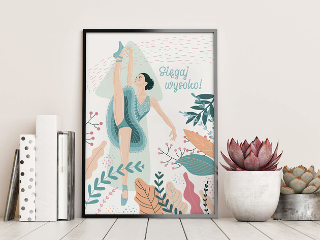 plakaty Plakat z baletnicą "Sięgaj wysoko"