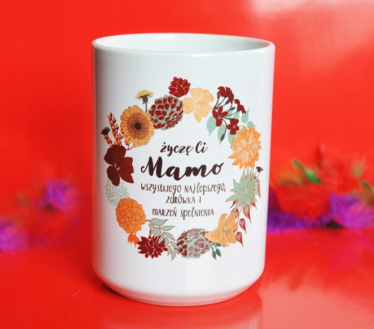 kubki Życzę Ci Mamo .., kubek dla Mamy, Dzień Mamy