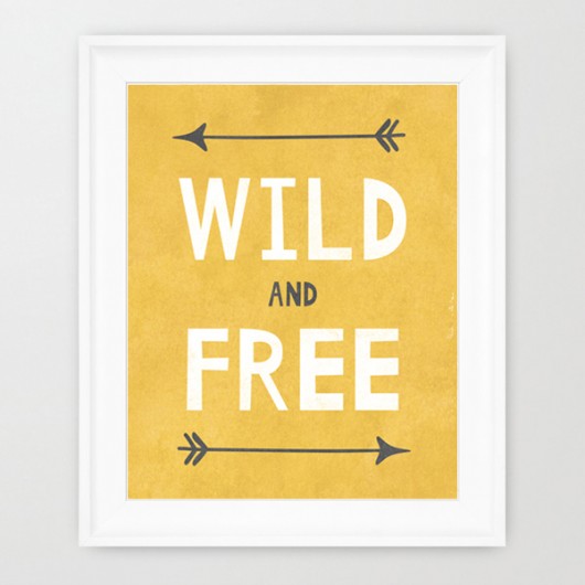 WILD AND FREE- plakat do pokoju dziecięcego - A3 wejustlikeprints