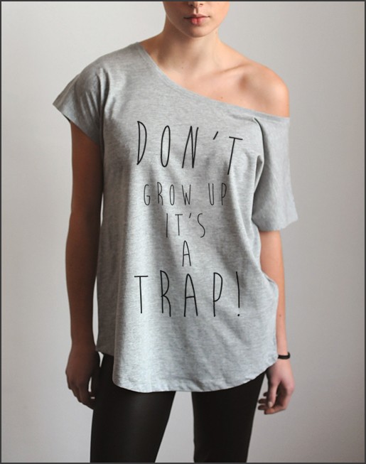 t-shirt damskie Don't grow up