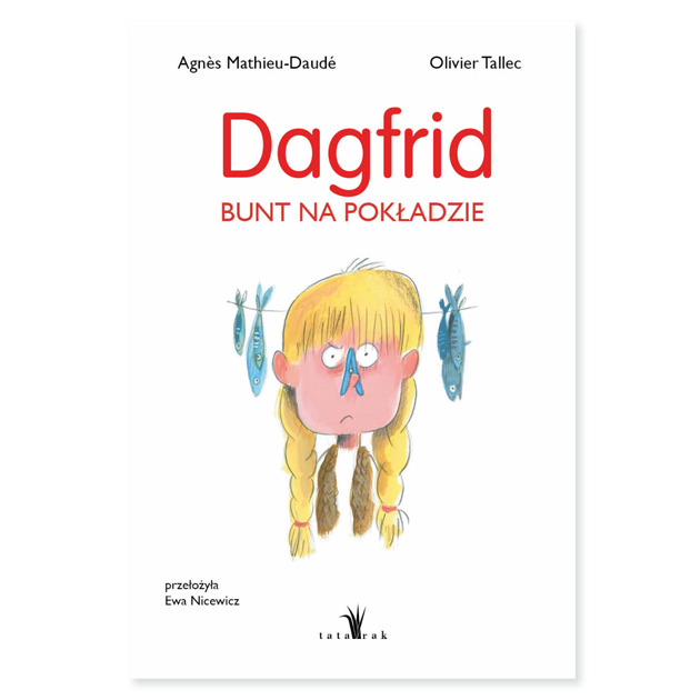 książeczki dla dzieci Dagfrid. Bunt na pokładzie