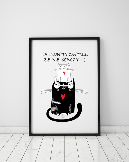plakaty Plakat z kotem. Na jednym zwykle się nie kończy