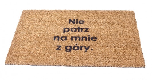Wycieraczka wejściowa - Nie patrz na mnie z góry Wycie Raczka