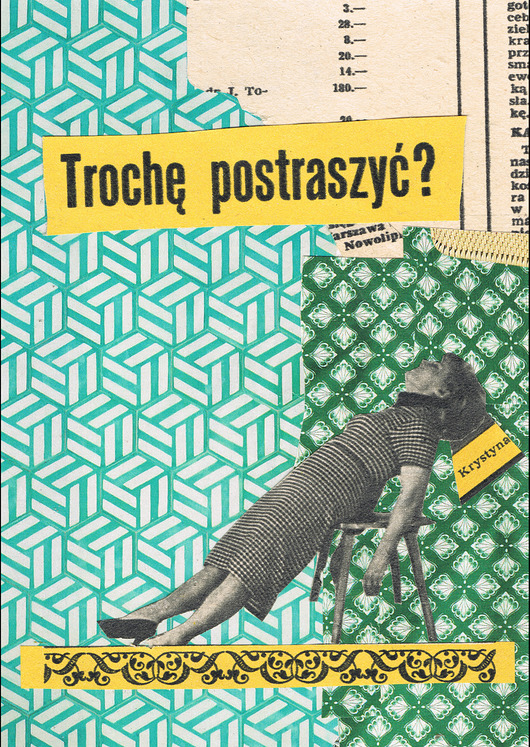 Postraszyć? - Kolaż - plakat - wydruk Magda Rzeźniczak