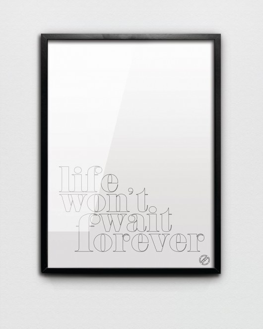 Life Won't Wait czarno-biała grafika // 50x70cm MM House Design