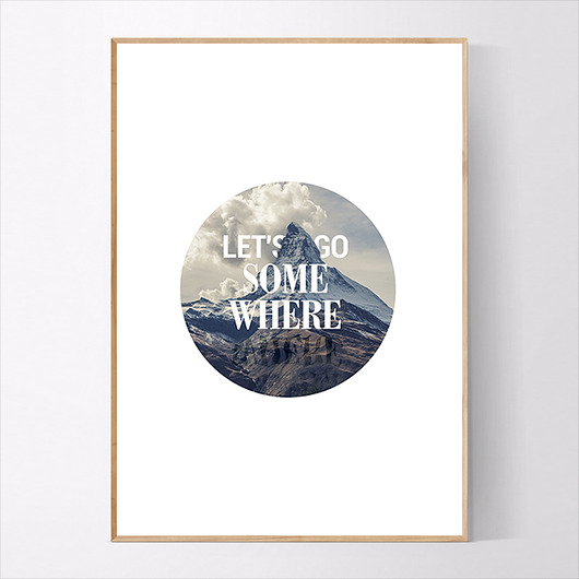 Plakat z napisem Let's go somewhere MUKKO