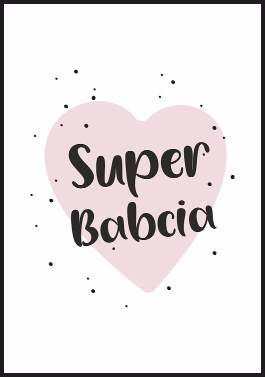 plakaty Plakat "Super babcia"