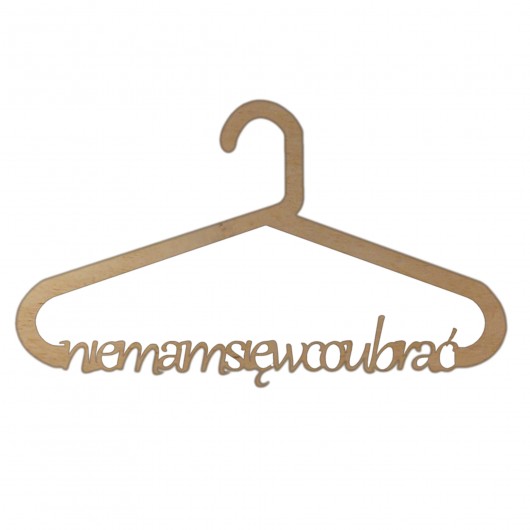 Wieszak Nie Mam Się W Co Ubrać MASZYNA KREACJI